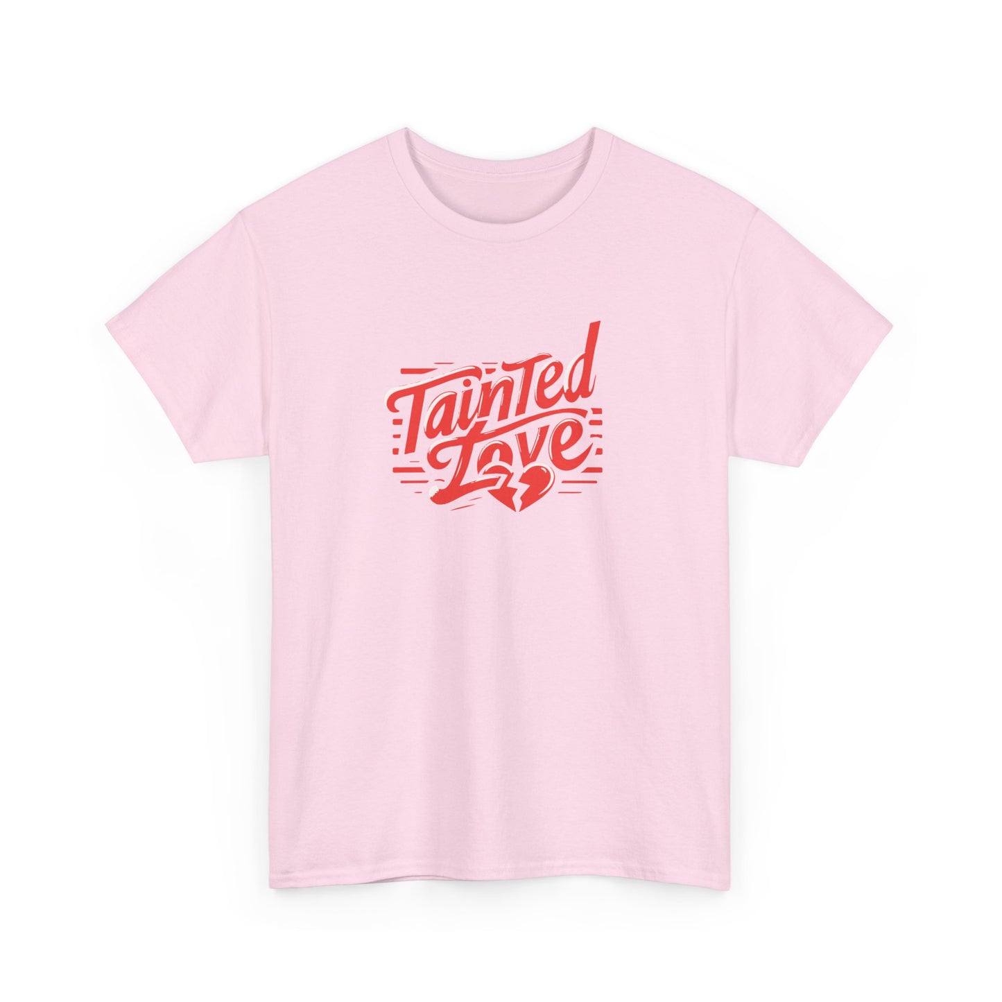 T-shirt: Tainted Love