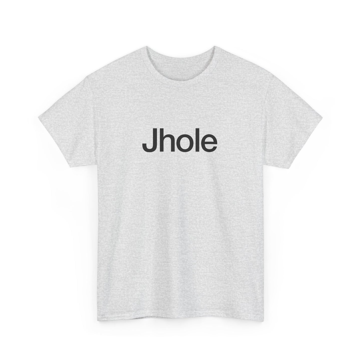 T-shirt: Jhole