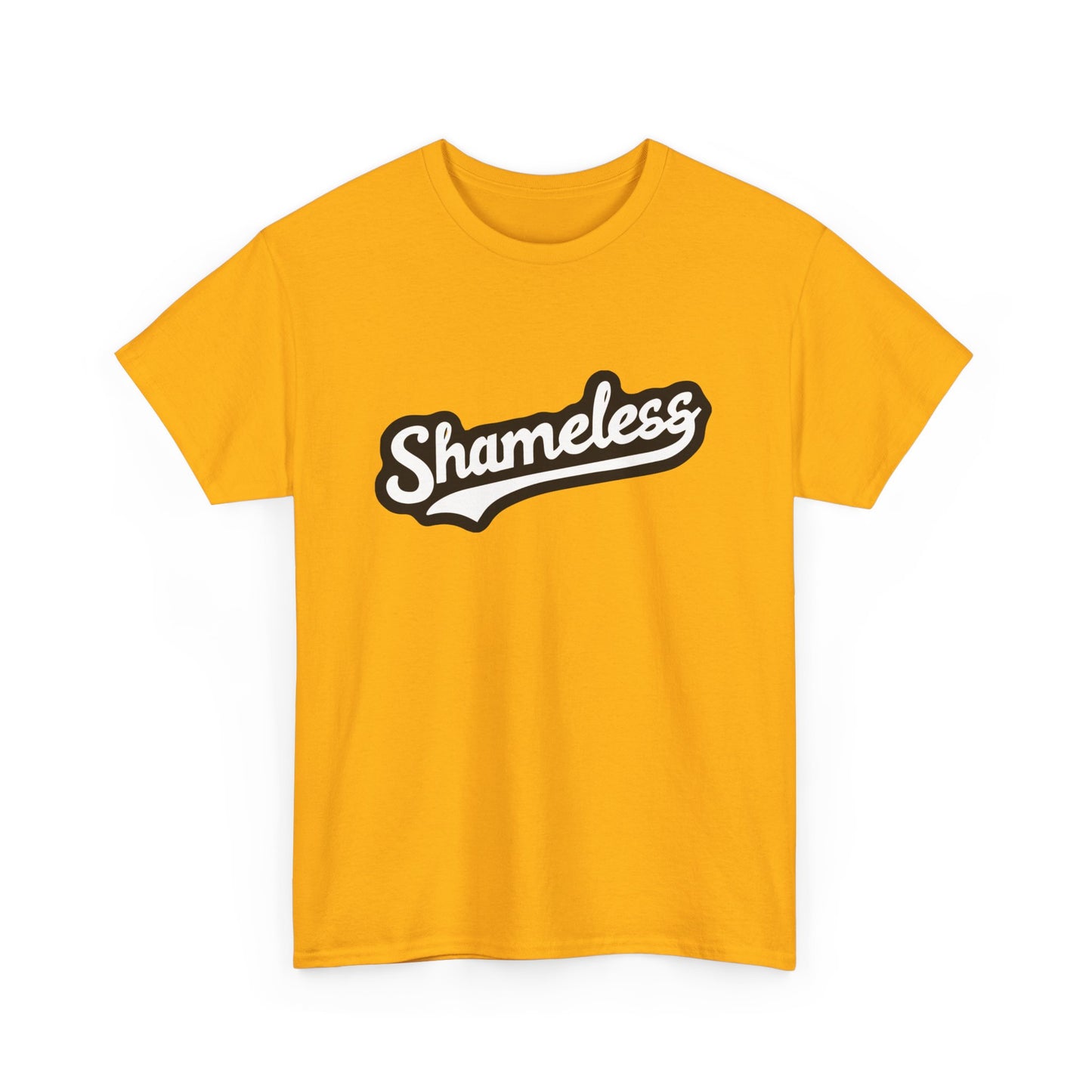 T-shirt: Shameless No. 1