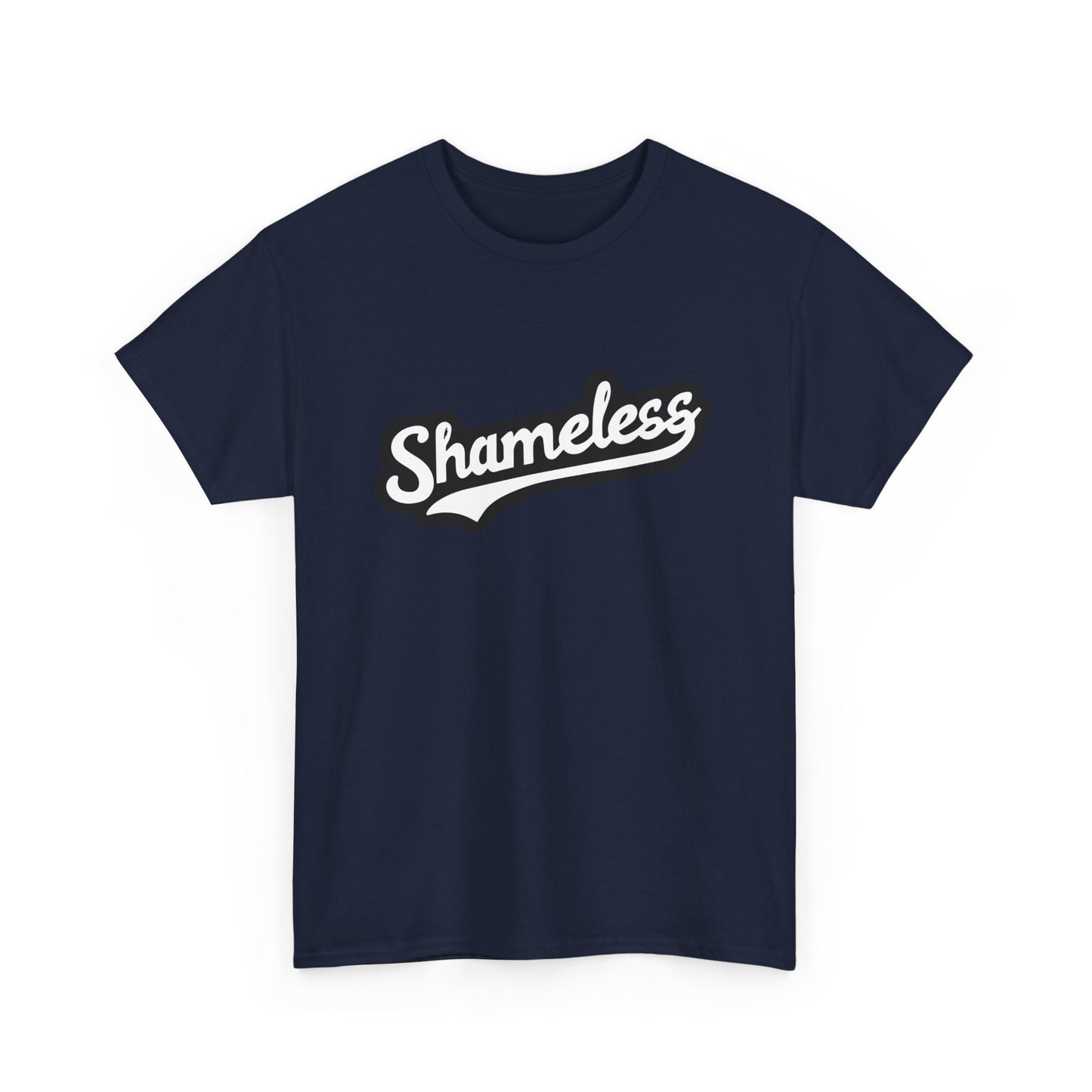 T-shirt: Shameless No. 1