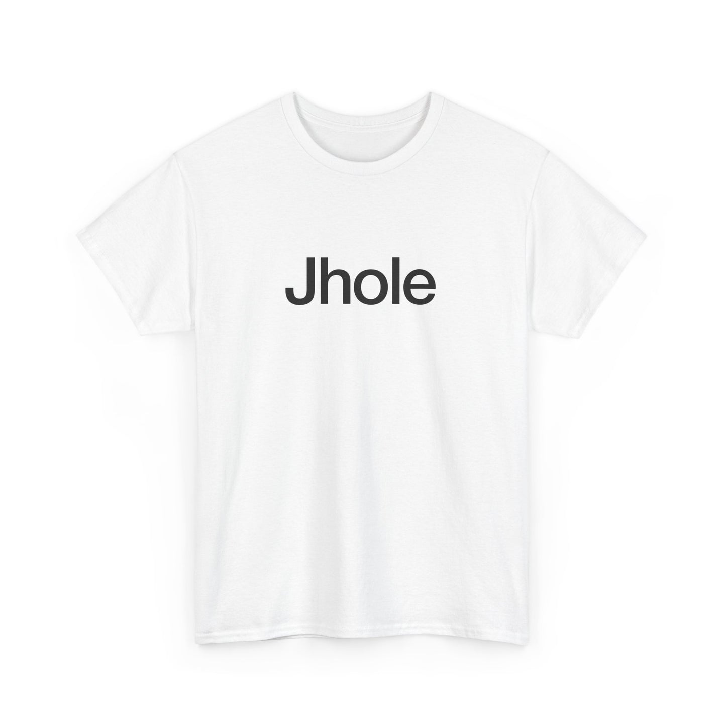 T-shirt: Jhole