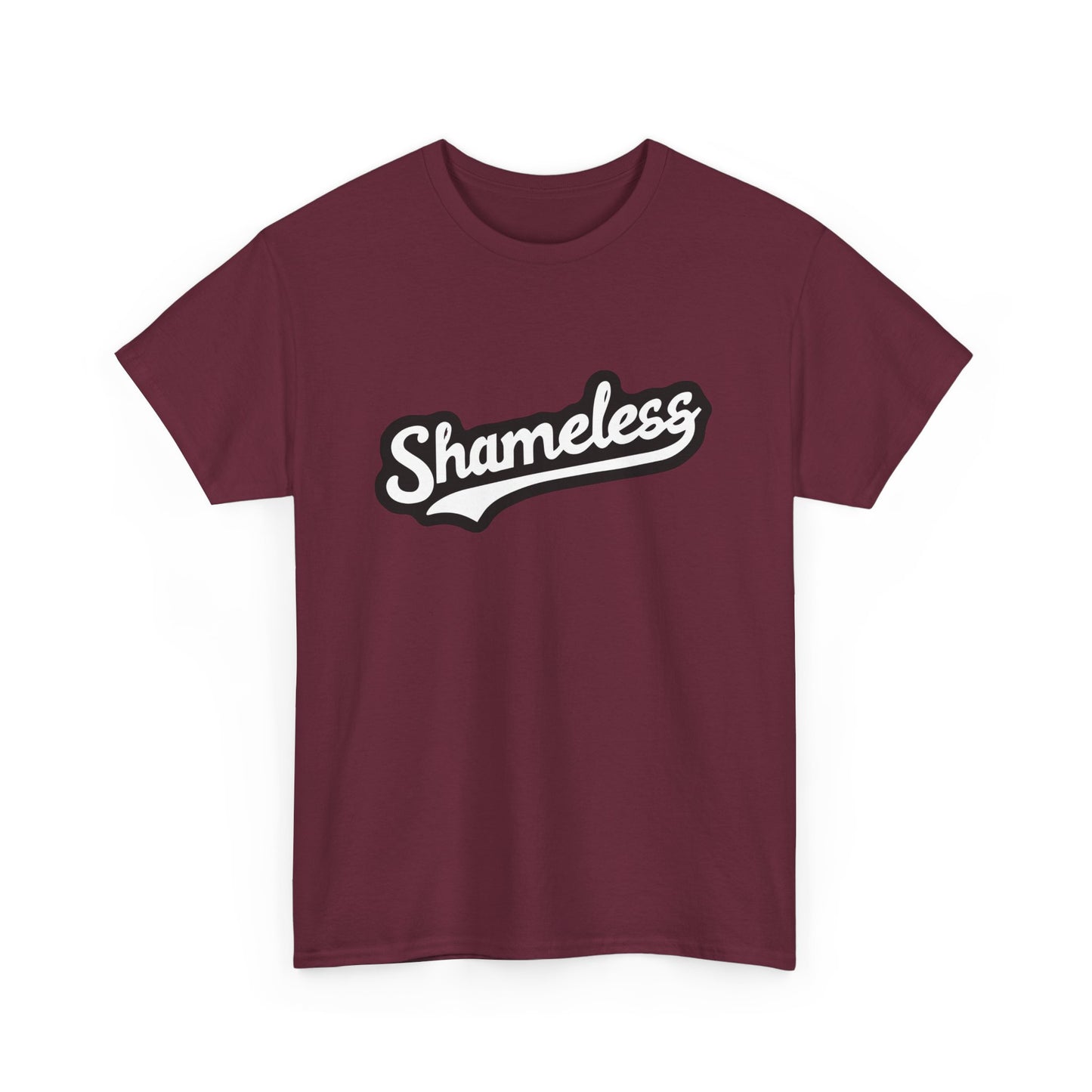 T-shirt: Shameless No. 1