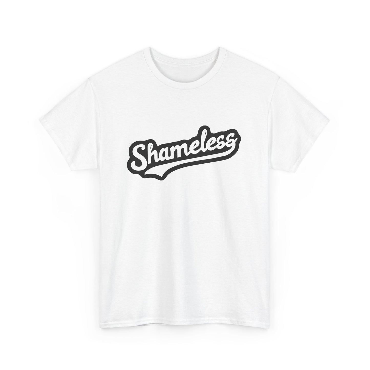 T-shirt: Shameless No. 1