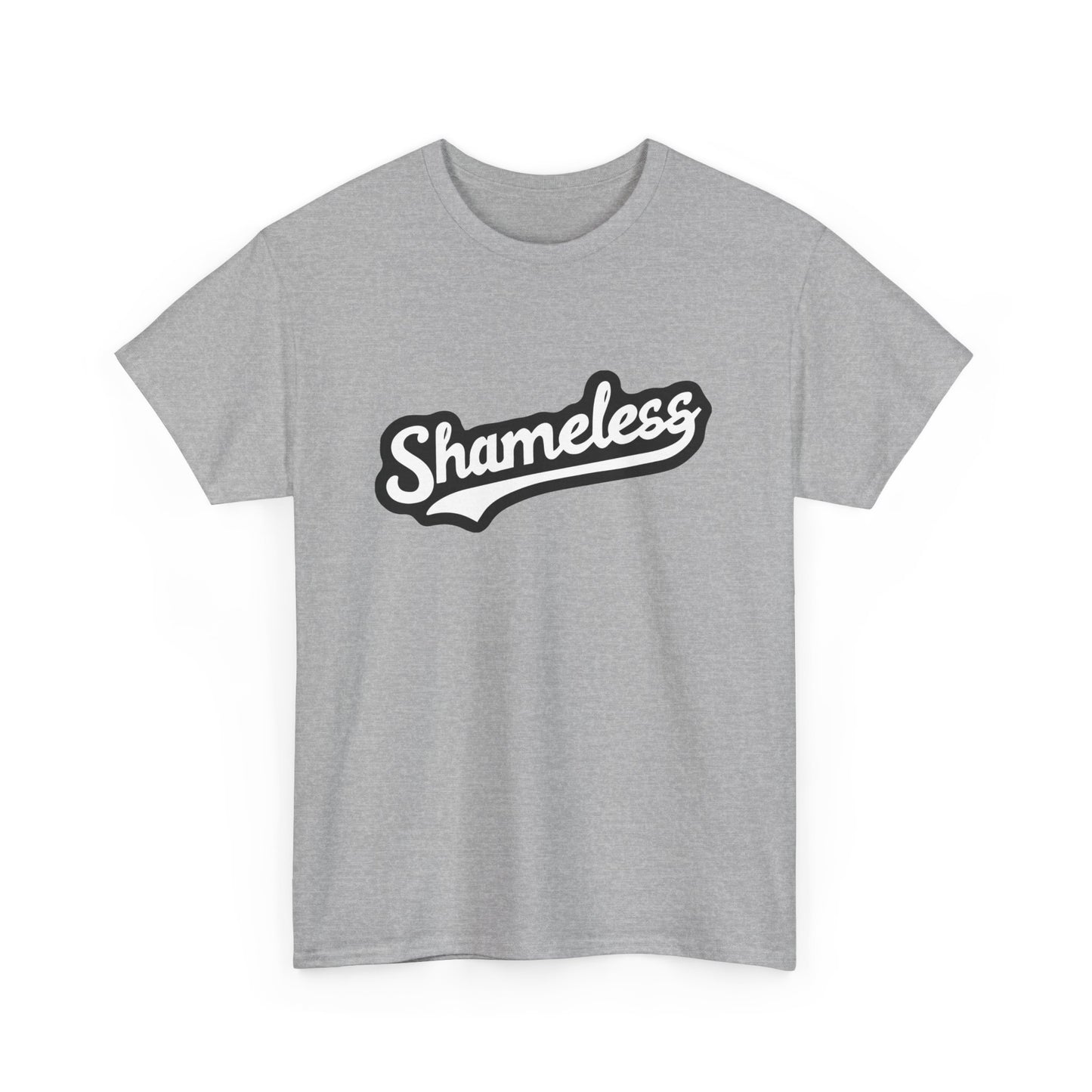 T-shirt: Shameless No. 1