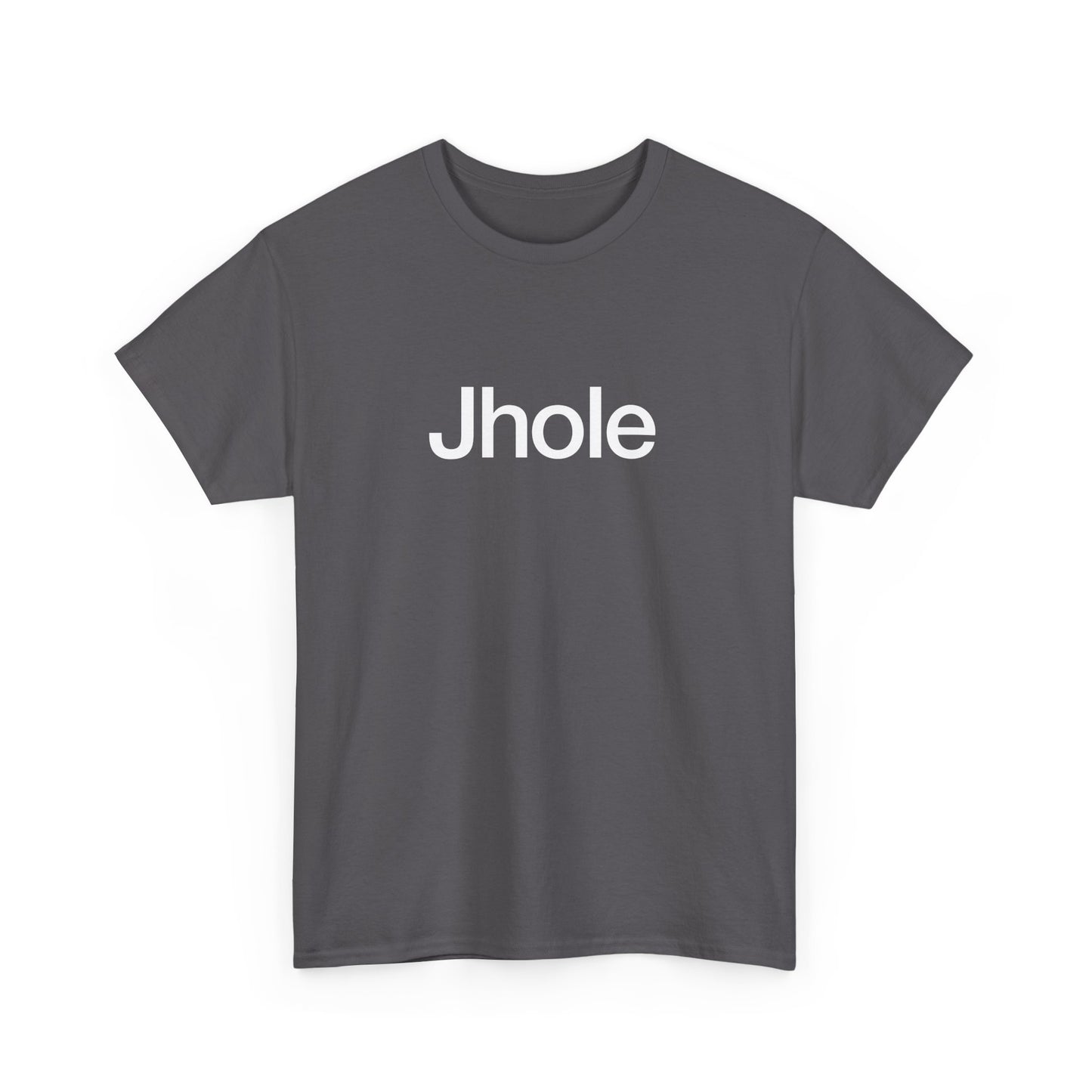 T-shirt: Jhole
