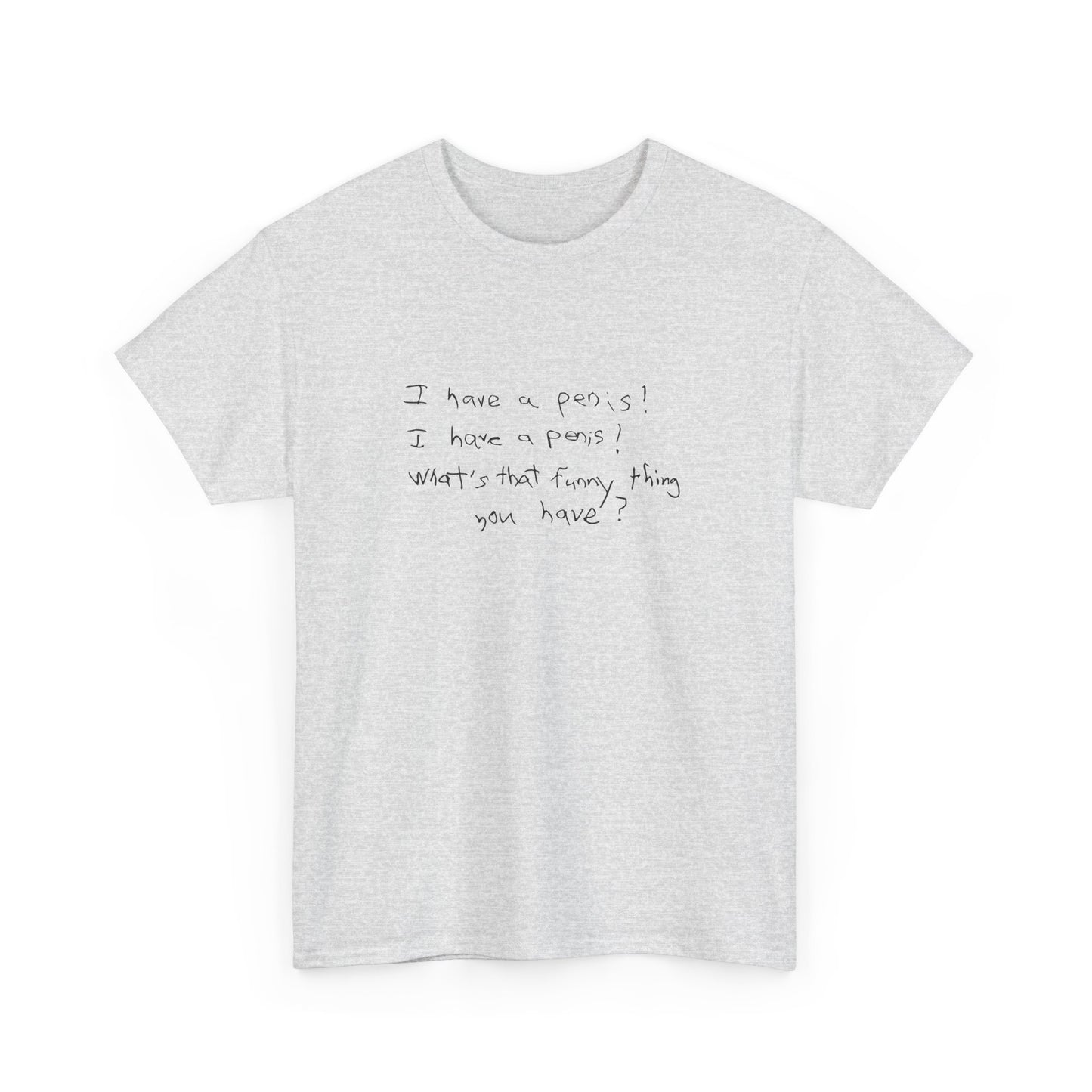 T-shirt: What U Got?