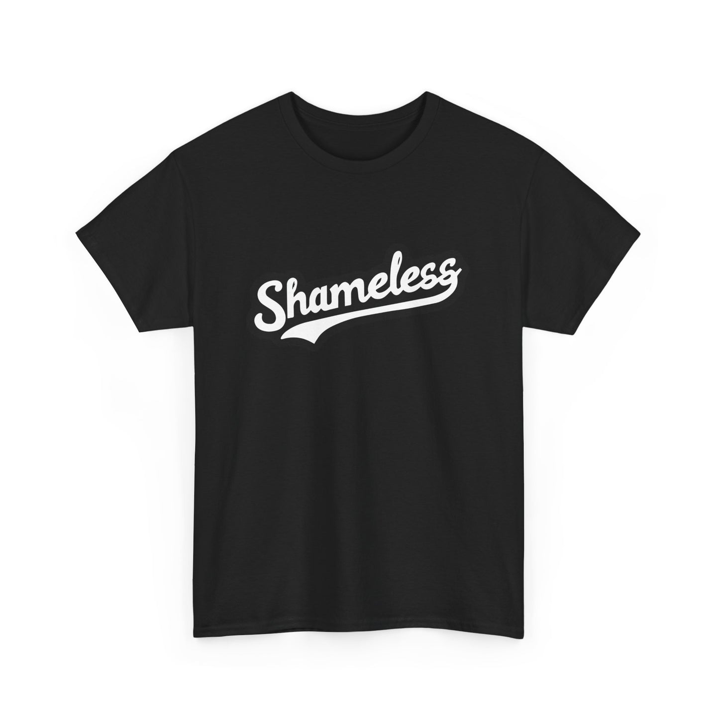 T-shirt: Shameless No. 1