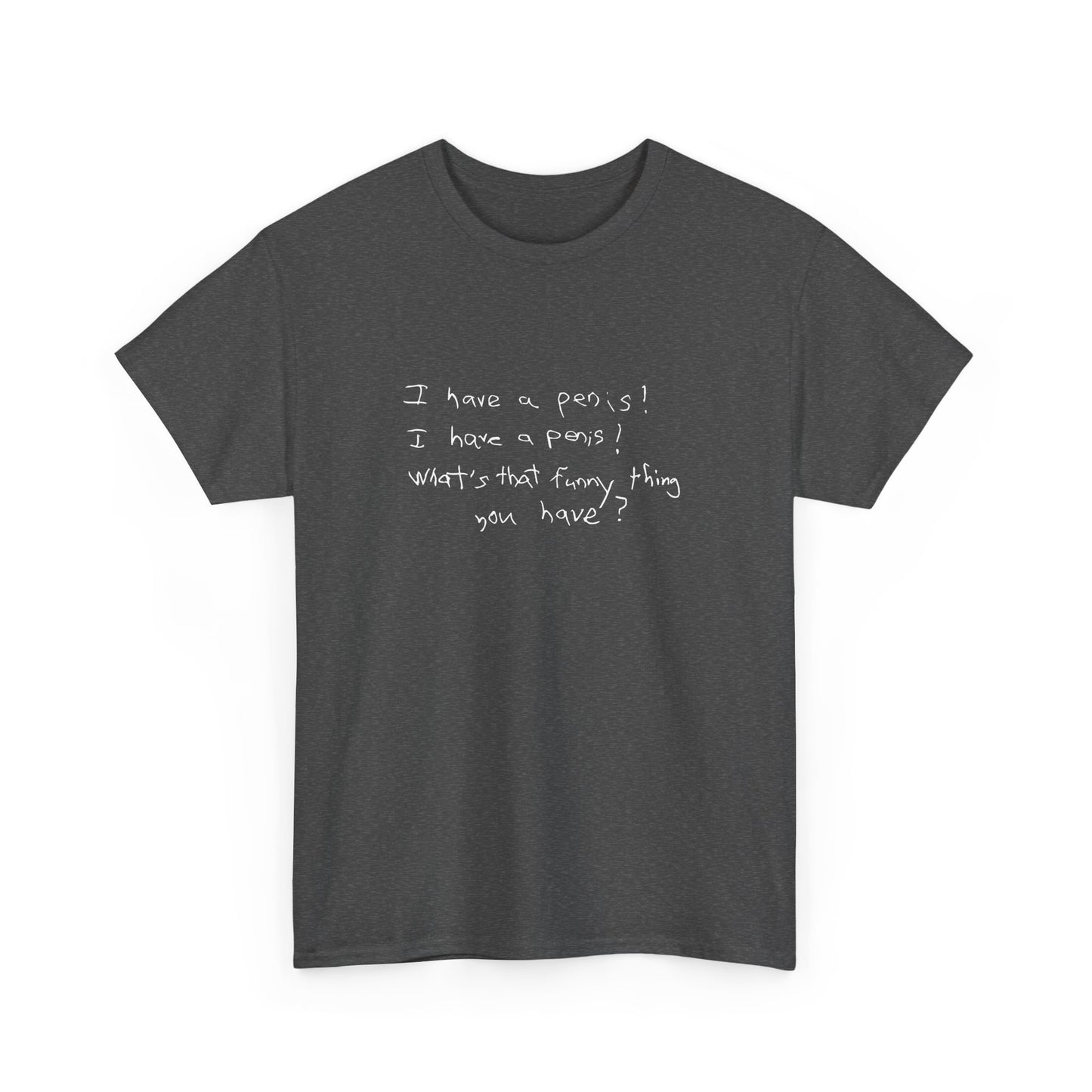 T-shirt: What U Got?