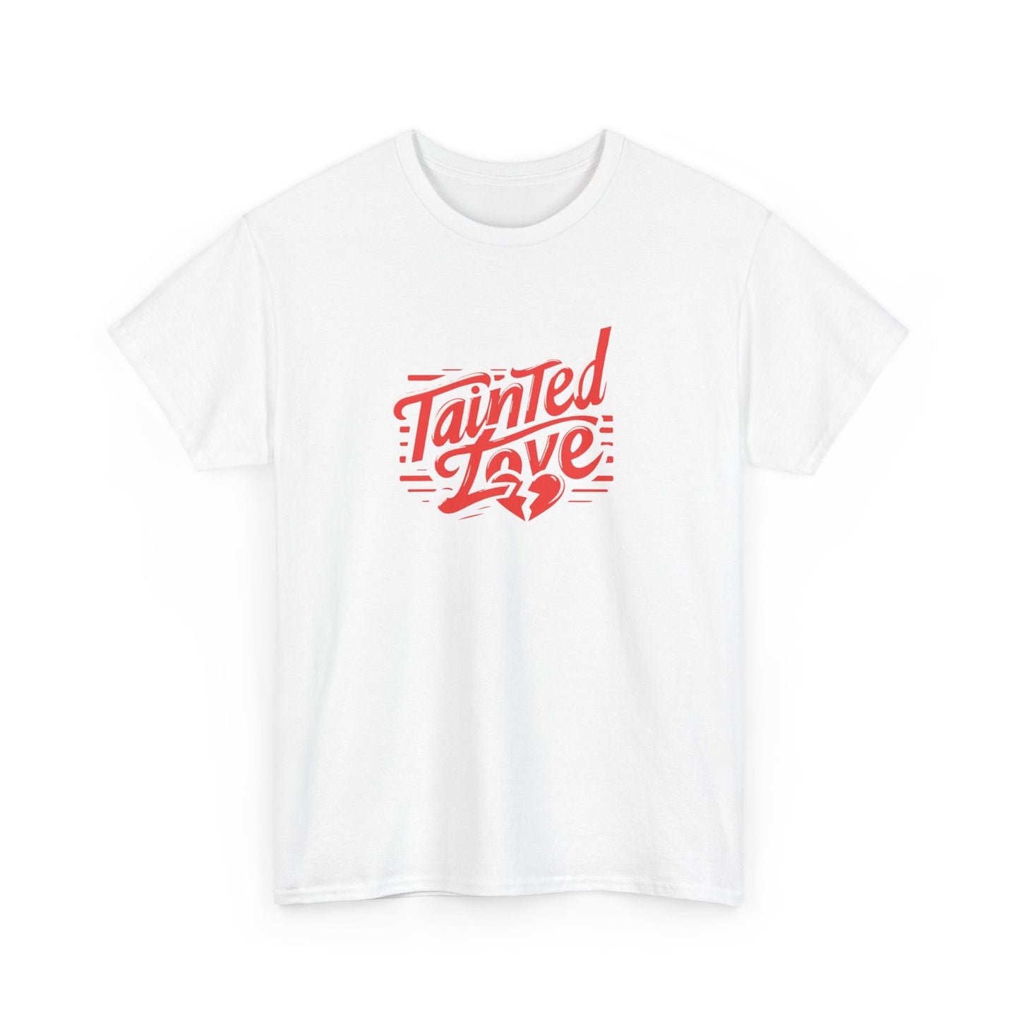 T-shirt: Tainted Love