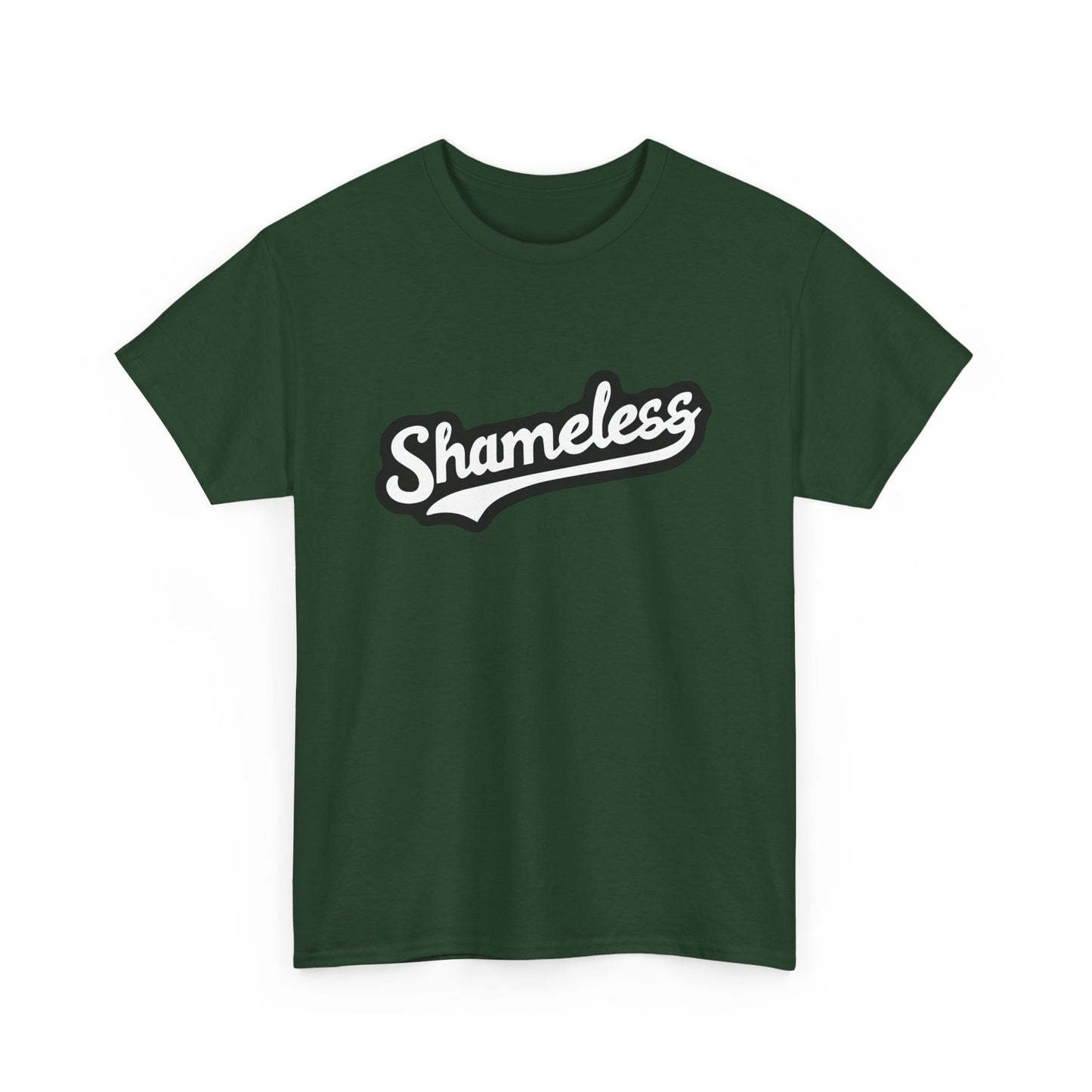T-shirt: Shameless No. 1