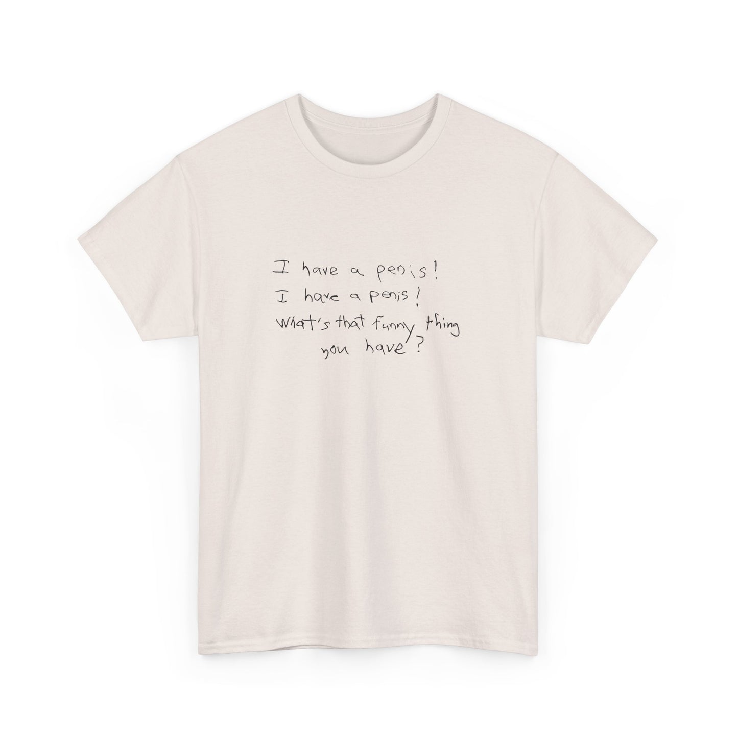 T-shirt: What U Got?