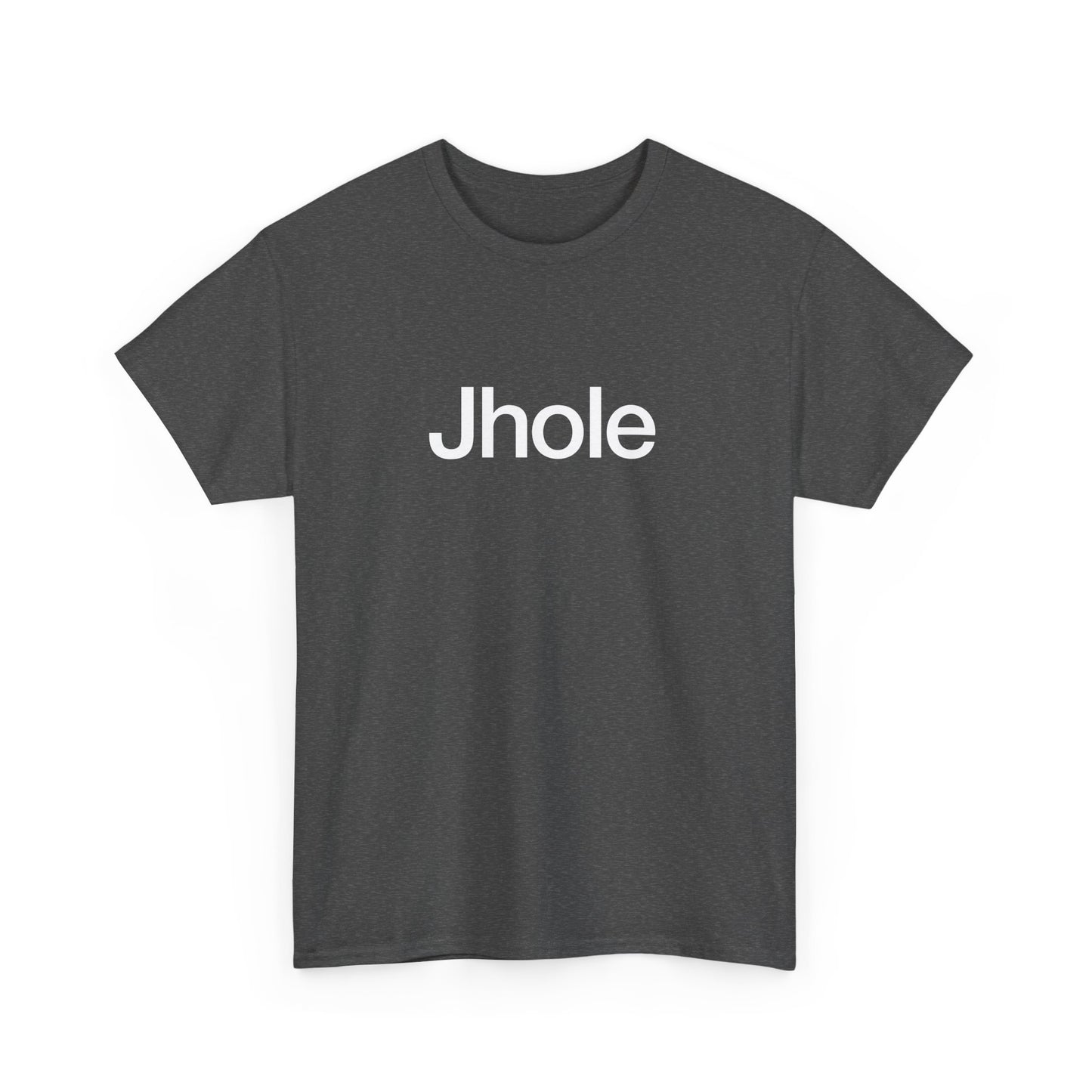 T-shirt: Jhole