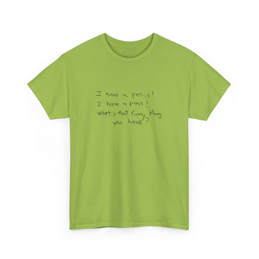 T-shirt: What U Got?