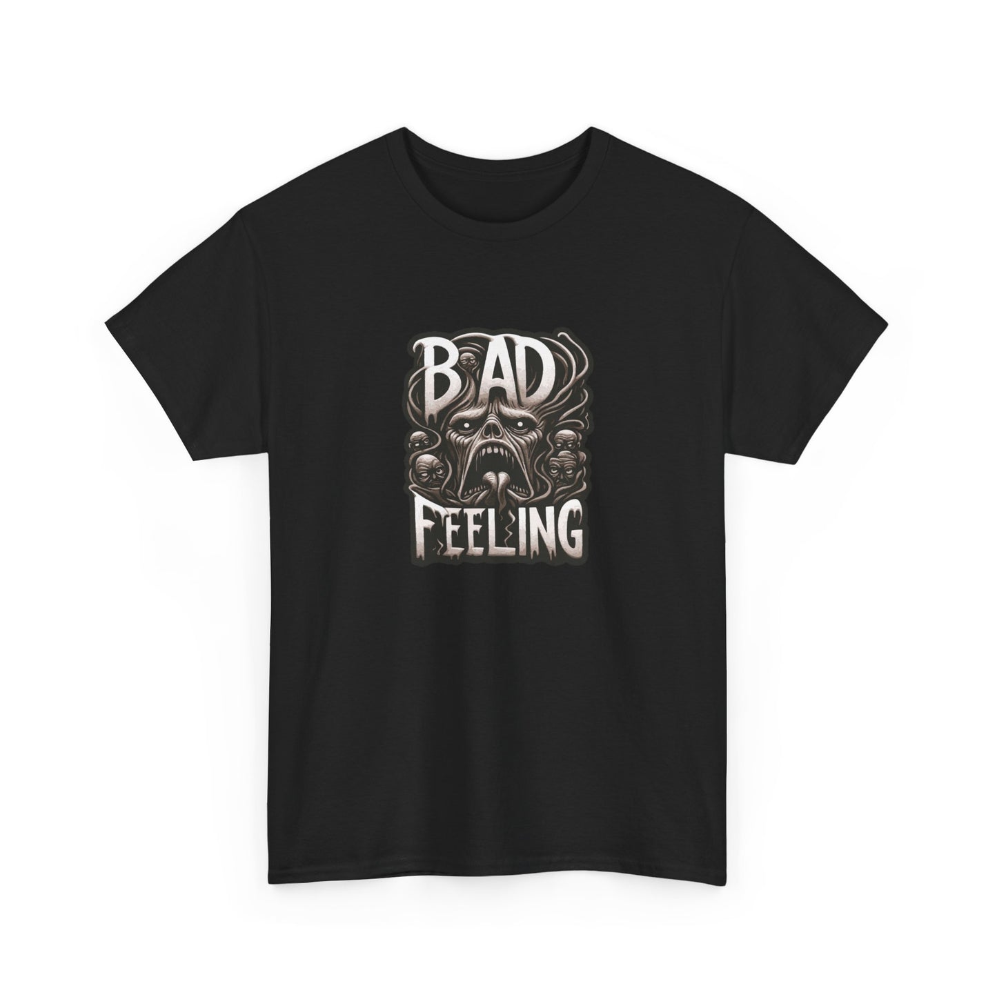 T-shirt: Bad Feeling