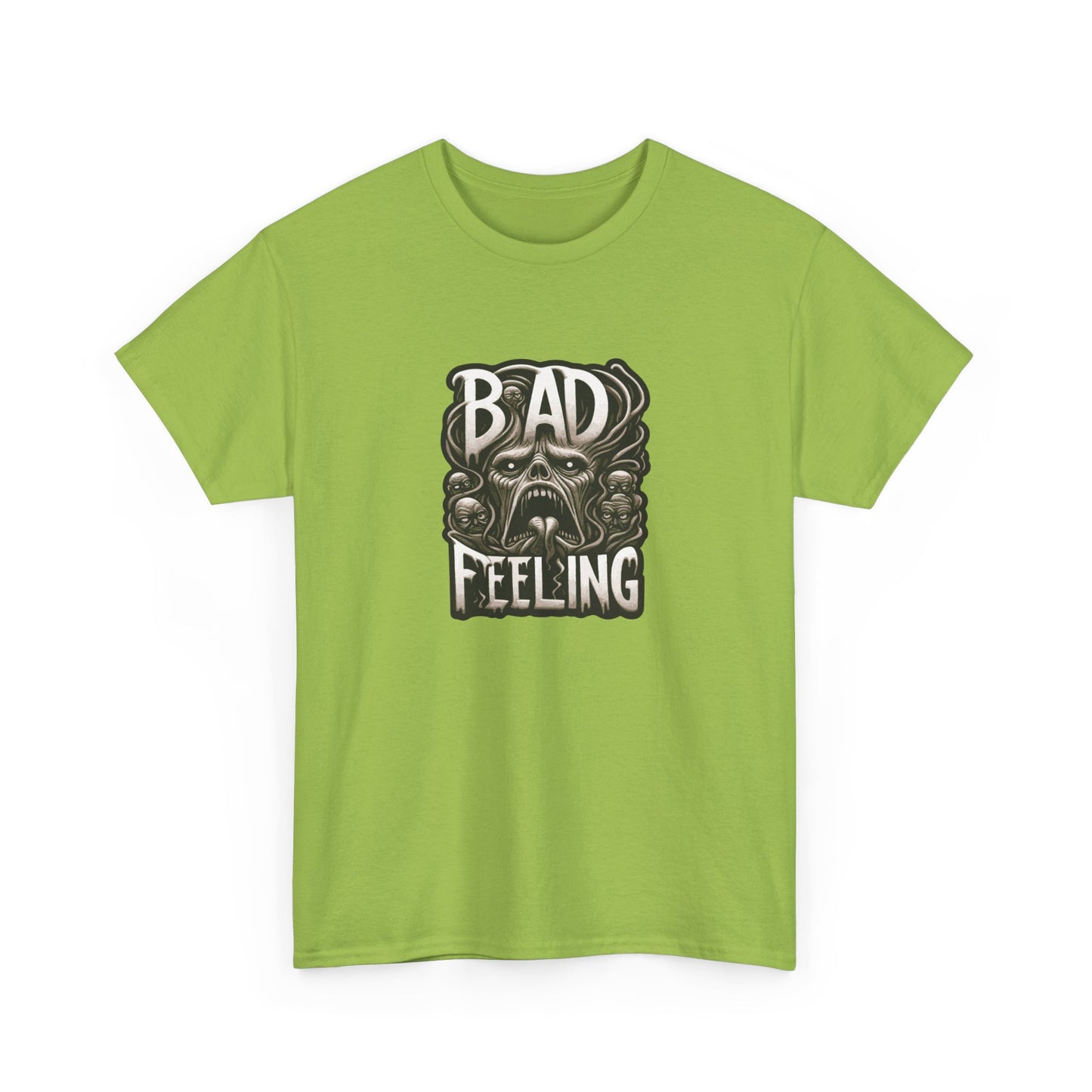 T-shirt: Bad Feeling