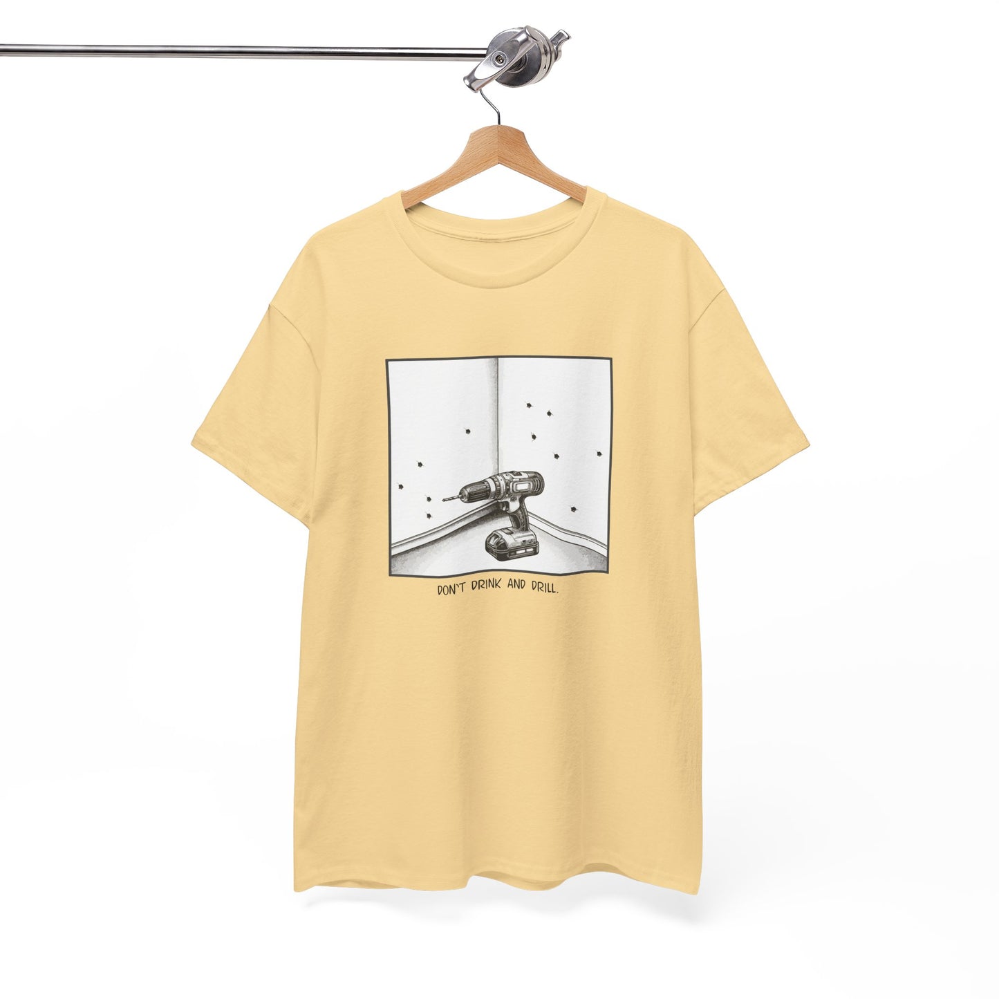 T-shirt: Drink and Drill