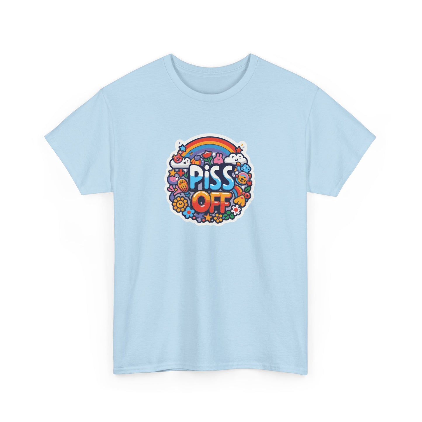 T-shirt: Piss Off No. 1