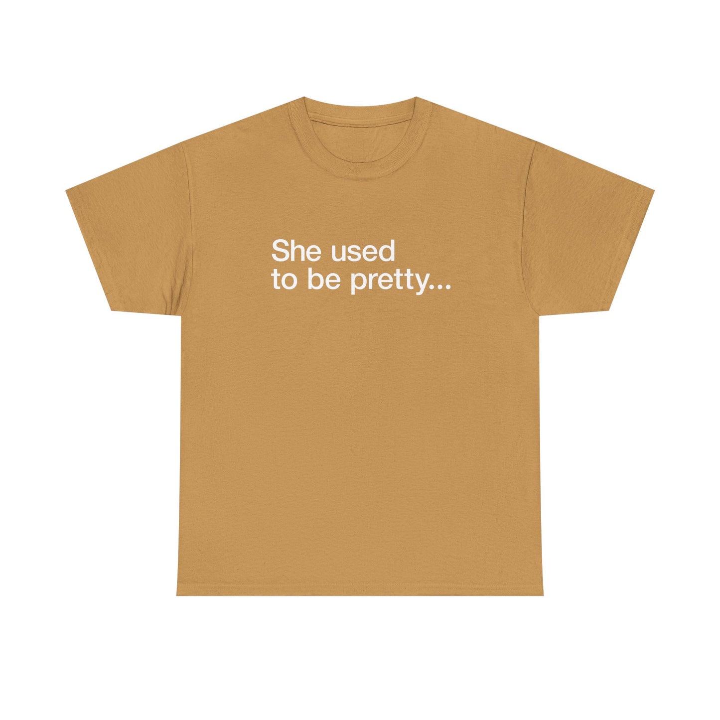 T-shirt: Pretty