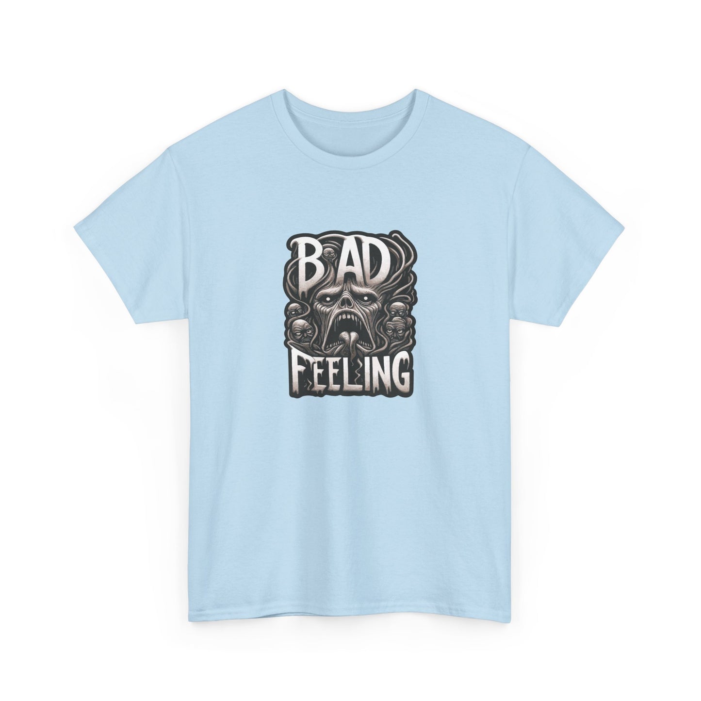 T-shirt: Bad Feeling