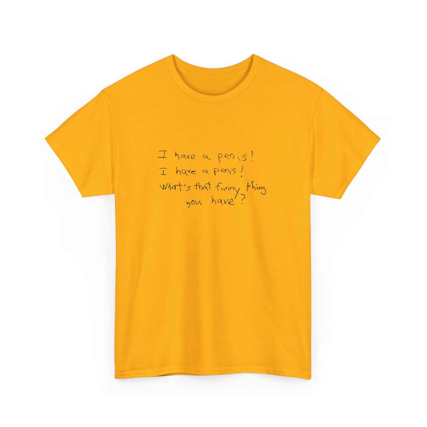 T-shirt: What U Got?