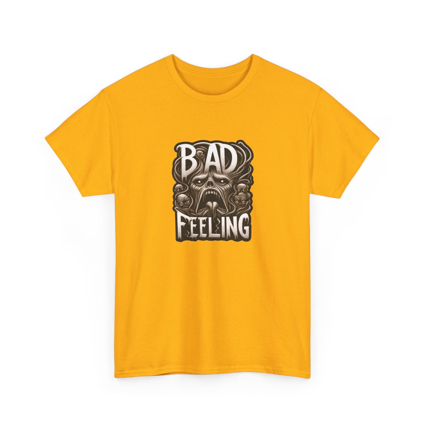 T-shirt: Bad Feeling