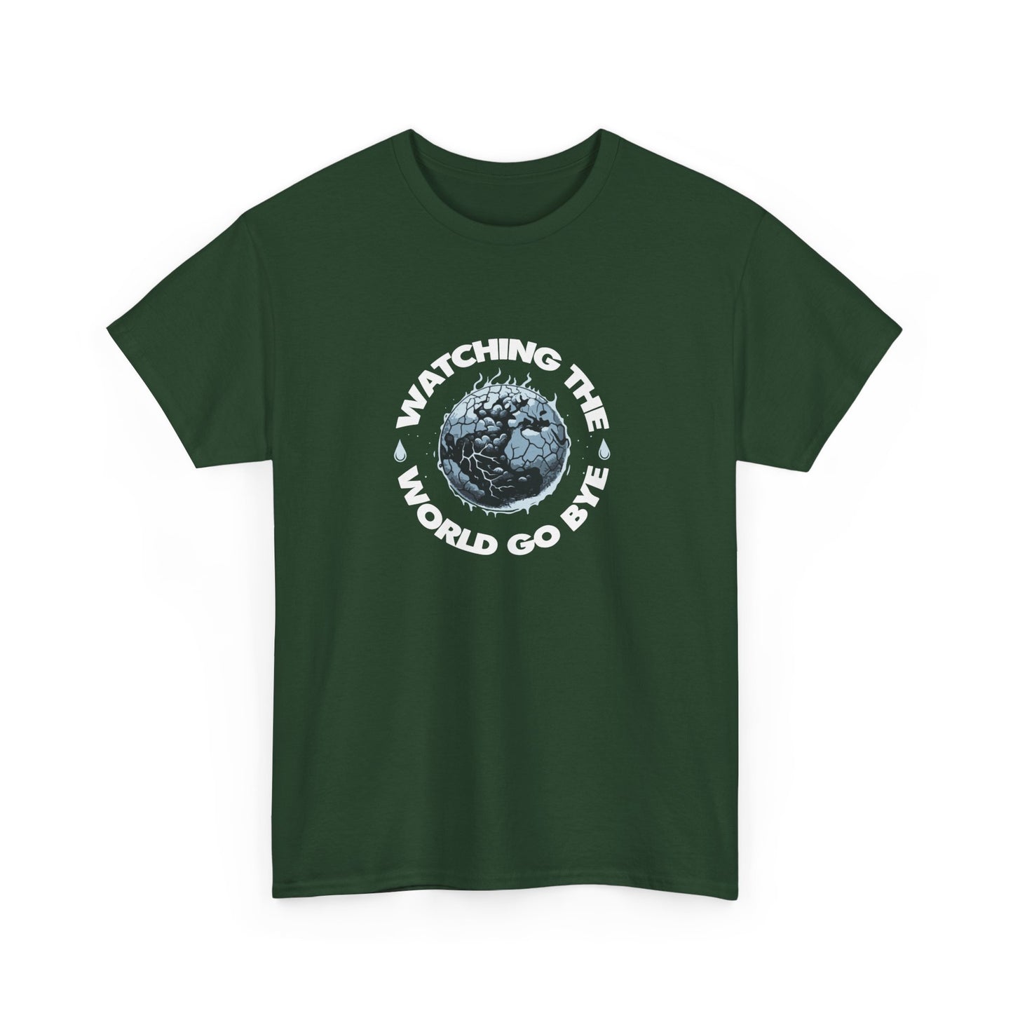 T-shirt: Watching The World Go Bye