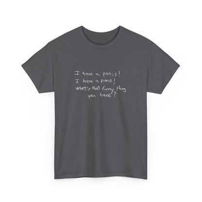 T-shirt: What U Got?