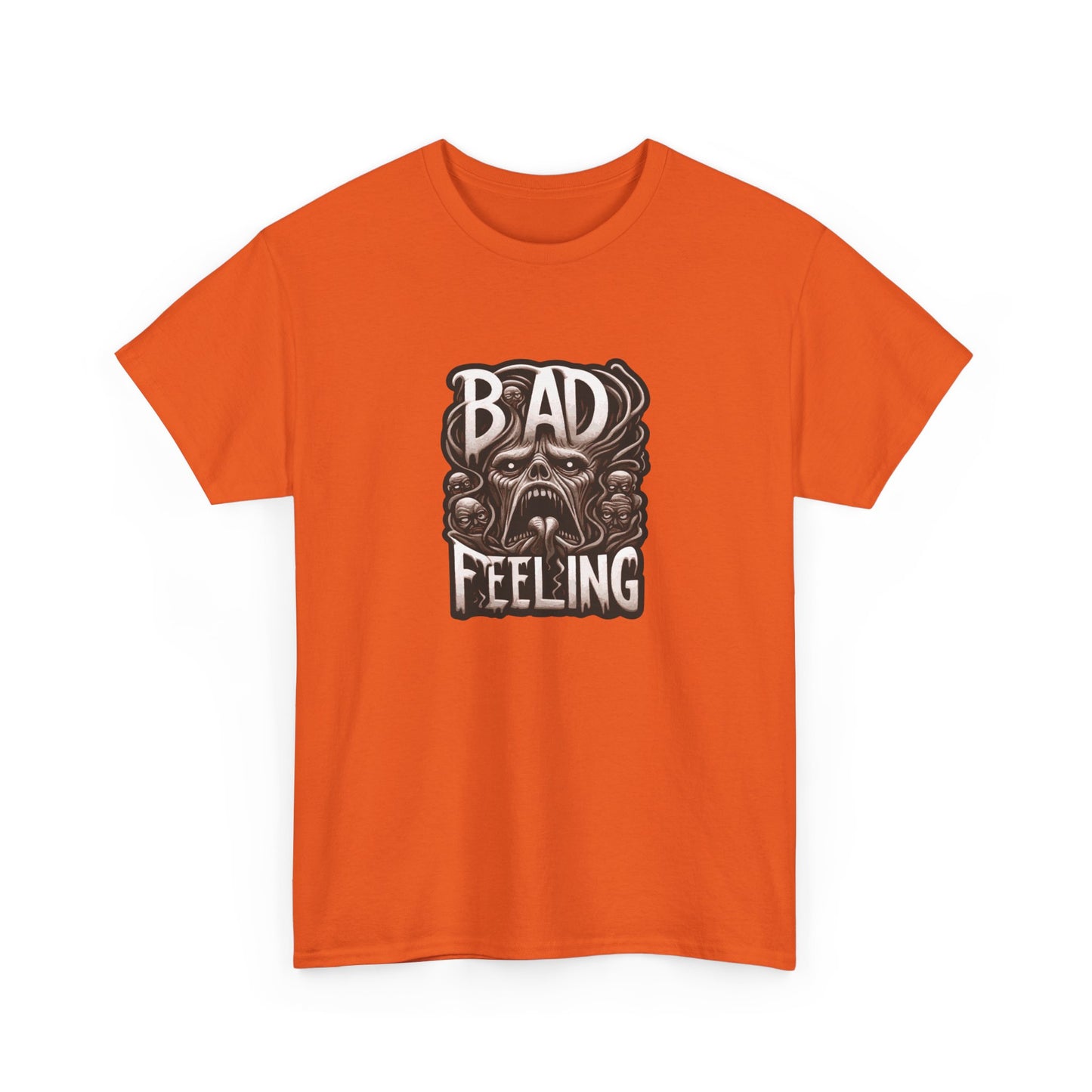 T-shirt: Bad Feeling