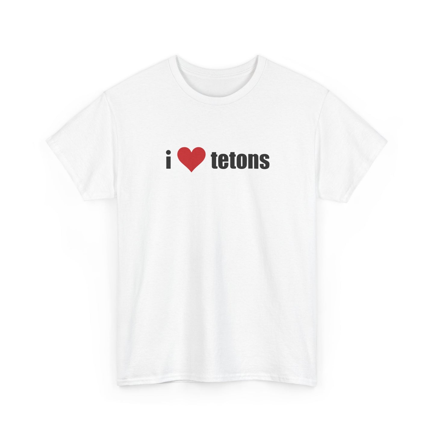 T-shirt: I Heart Tetons