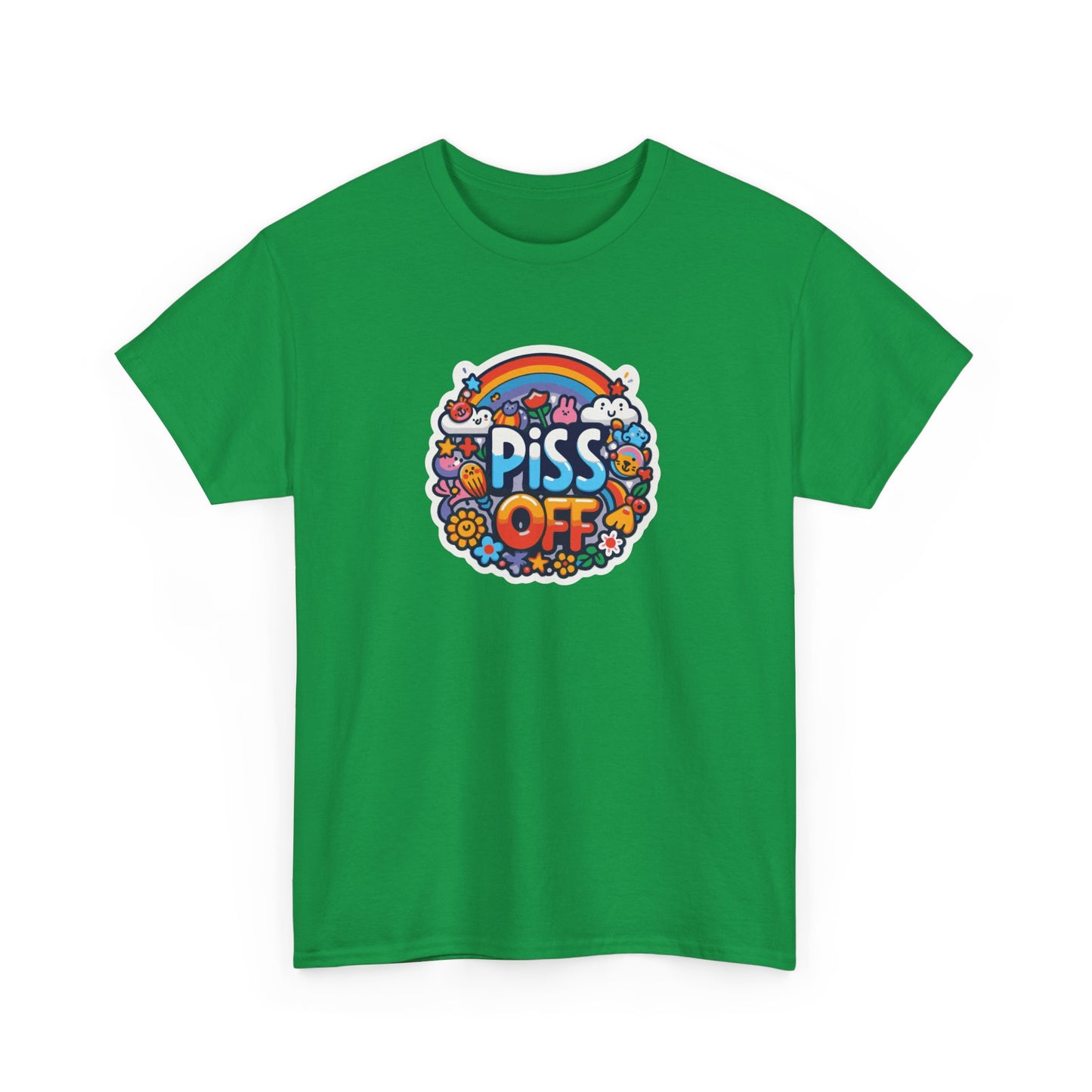 T-shirt: Piss Off No. 1