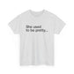 T-shirt: Pretty